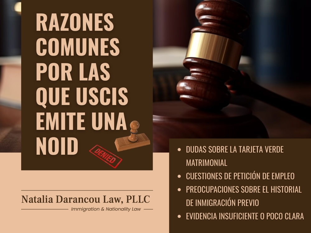 NOID de USCIS - Razones comunes por las que USCIS emite una NOID - Darancou Law