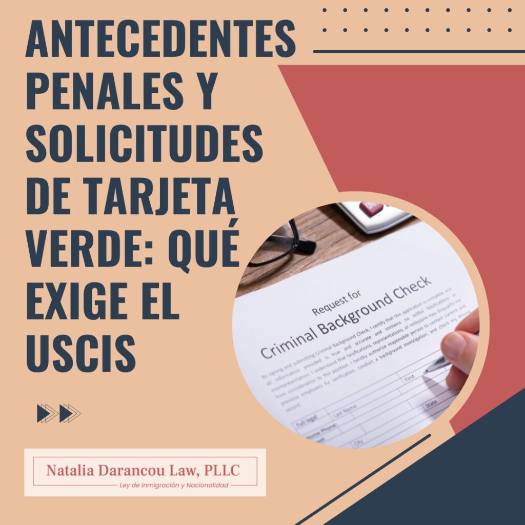Abogado de Inmigración Penal Antecedentes penales new - Darancou Law