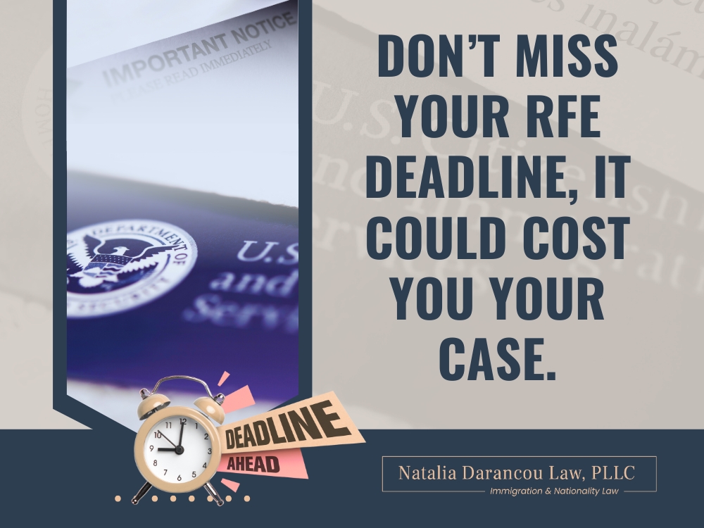 Request for Evidence - Don’t Miss Your RFE Deadline new - Darancou Law