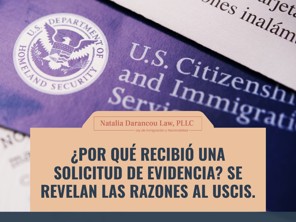 Solicitud de Evidencia - Por qué recibió una solicitud de evidencia new - Darancou Law