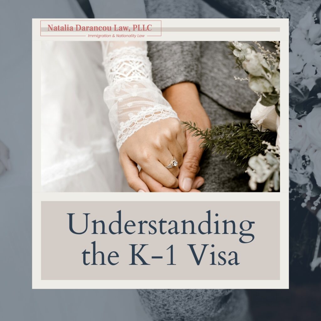 Understanding the K-1 Visa new - Darancou Law